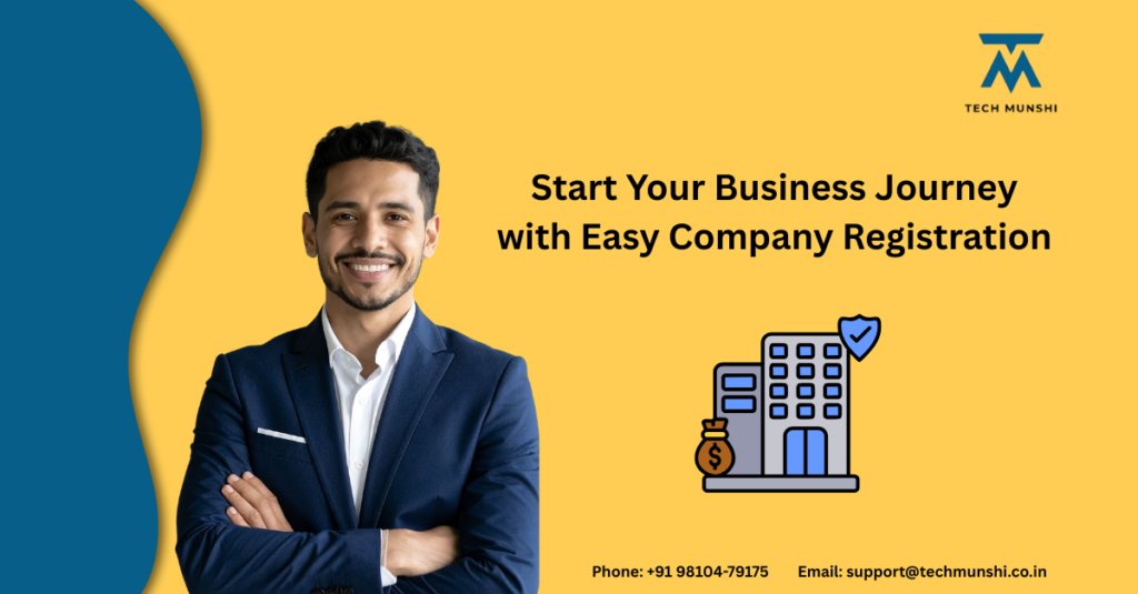 Private Limited Company Registration in India process with documents and online steps