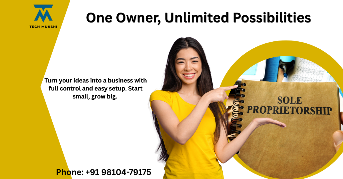Sole Proprietorship Registration India for easy single owner business setup in India