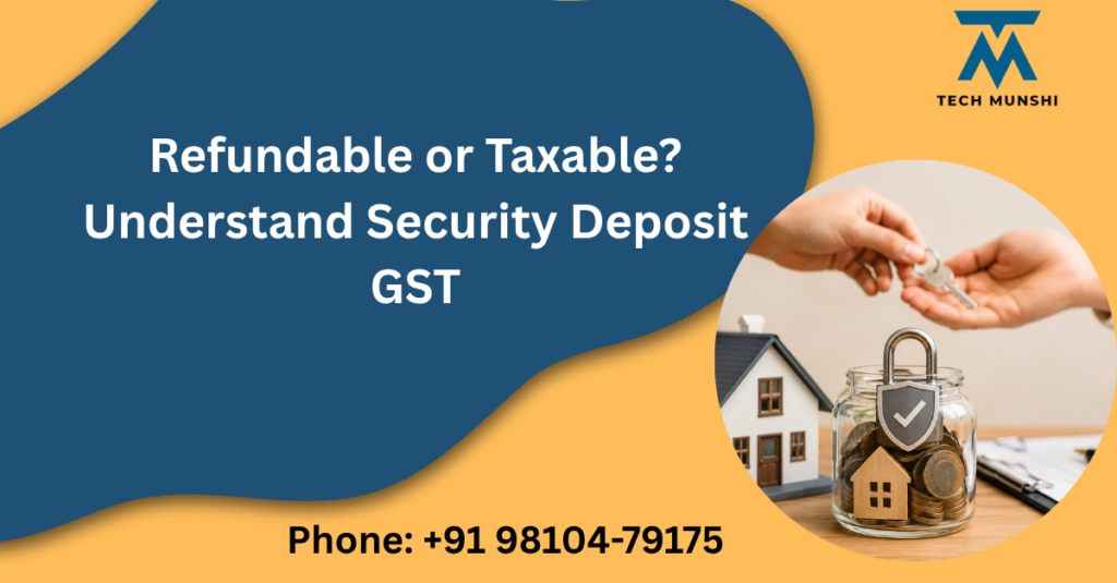 Illustration representing GST on Security Deposit in rental property agreement between landlord and tenant in India
