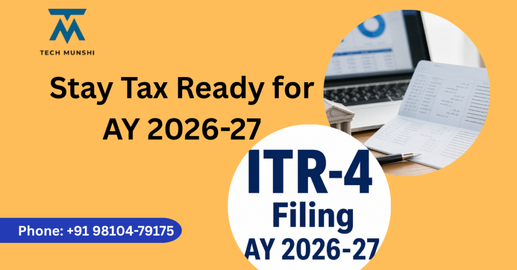 ITR-4 Filing AY 2026-27 illustration showing income tax return filing, bank balance reporting, financial compliance, and tax documents in India.