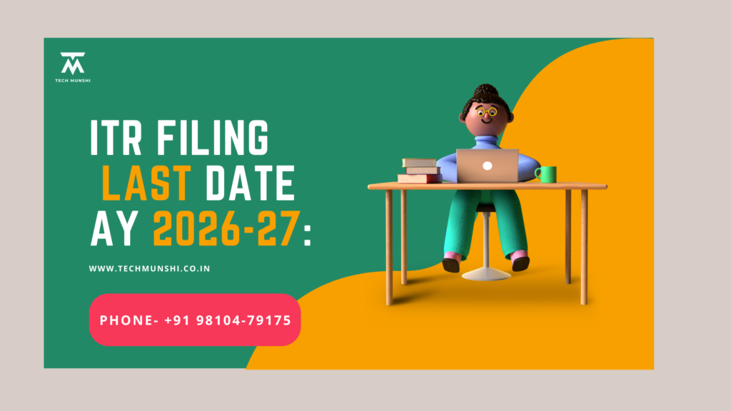 ITR Filing Last Date AY 2026-27:July 31 vs August 31 - Who Gets the Extra Month?